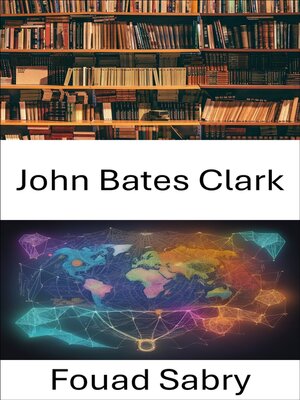 cover image of John Bates Clark